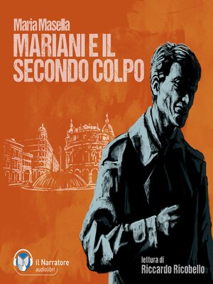cover image of Mariani e il secondo colpo